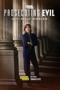 Prosecuting Evil with Kelly Siegler – S01E10 – Justice Is Green