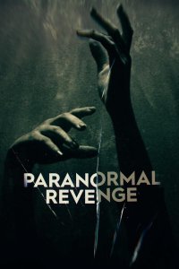 Paranormal Revenge – S01E10 – Lady of the House/All Hallows
