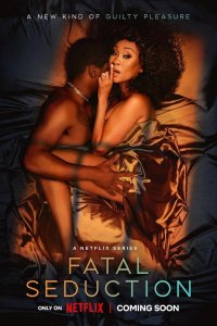Fatal Seduction – S01E10 – Everyone is a mess