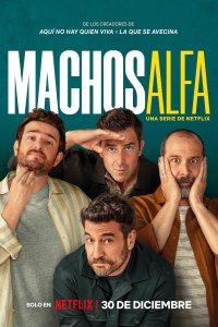 Machos Alfa – S04E01 – Episode #4.1