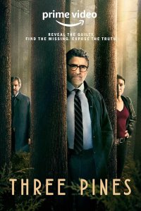 Three Pines – S02E02 – Episode #2.2