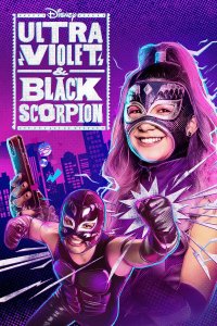 Ultra Violet & Black Scorpion – S01E08 – Ultra Violet Unmasked