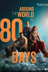 Around the World in 80 Days – S02E04 – Episode #2.4