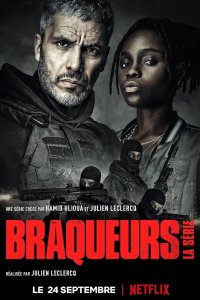 Braqueurs – S02E06 – Episode #2.6