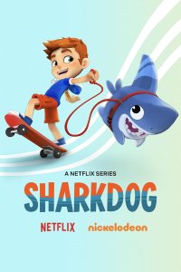 Sharkdog – S01E06 – Return of the Nightwalker/Dennis Drones On/The Sharkdogsitter