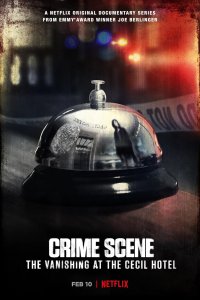 Crime Scene: The Vanishing at the Cecil Hotel – S01E02 – Secrets of the Cecil
