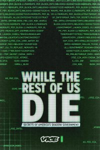 While the Rest of Us Die: Secrets of America’s Shadow Government – S02E05 – Nuke Nightmares