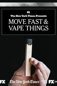 The New York Times Presents – S01E08 – Move Fast and Vape Things