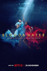 Blood & Water – S04E03 – Bad Decisions
