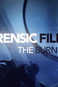 Forensic Files II – S04E10 – The Burn Test
