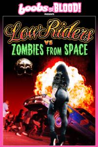 Lowriders vs Zombies from Space