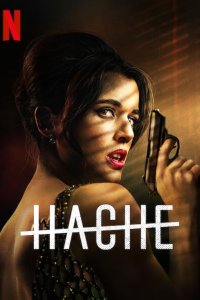 Hache – S02E05 – Tiene que morir