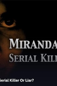 Miranda Barbour: Serial Killer or Liar