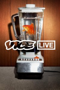 Vice Live – S01E01 – Episode #1.1
