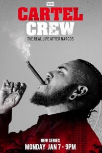 Cartel Crew – S03E08 – Journey for Justice