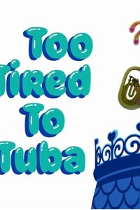 Abby Hatcher – S01E06 – Too Tired to Tuba/Princess Flug Day