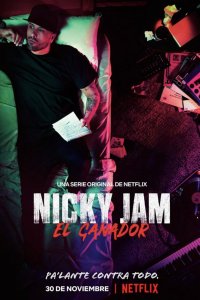 Nicky Jam: El Ganador – S01E13 – Tell Me Daddy, We Arrived To The Choli