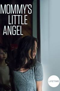 Mommy’s Little Angel