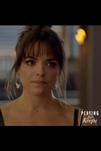Playing for Keeps – S01E06 – Episode #1.6