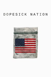 Dopesick Nation – S01E06 – Till Dope Do Us Part