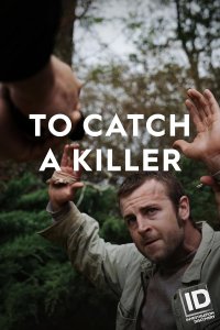 To Catch a Killer – S01E04 – The Real Tim Wicks